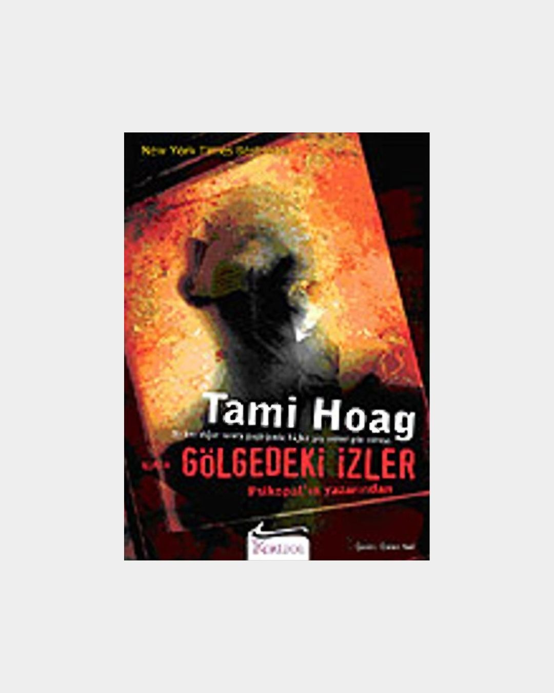 Gölgedeki İzler