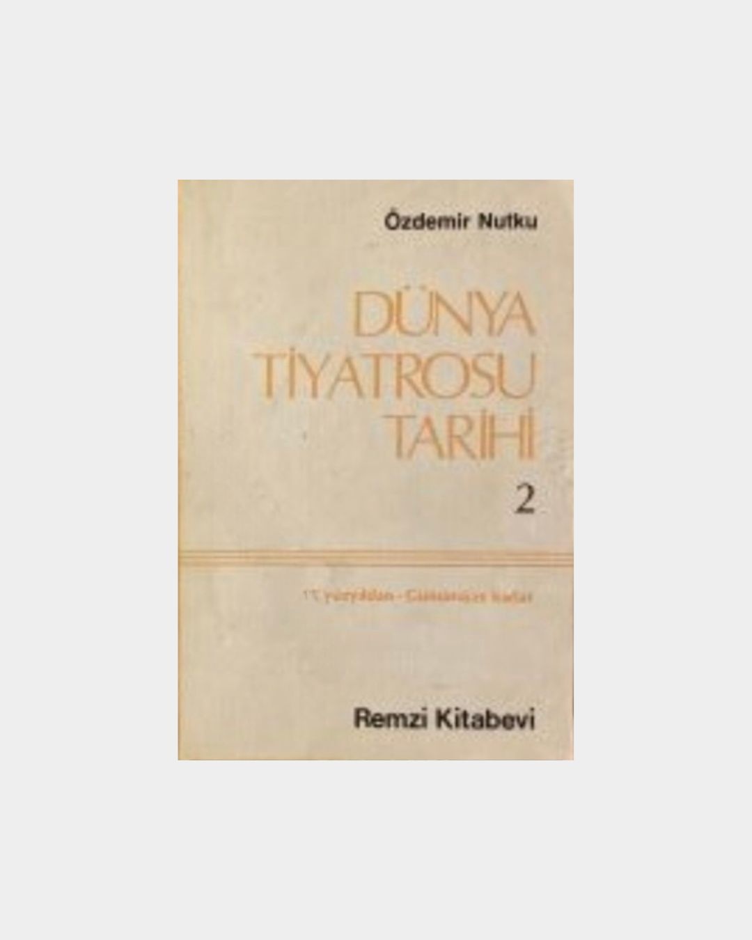 Dünya Tiyatrosu Tarihi 2