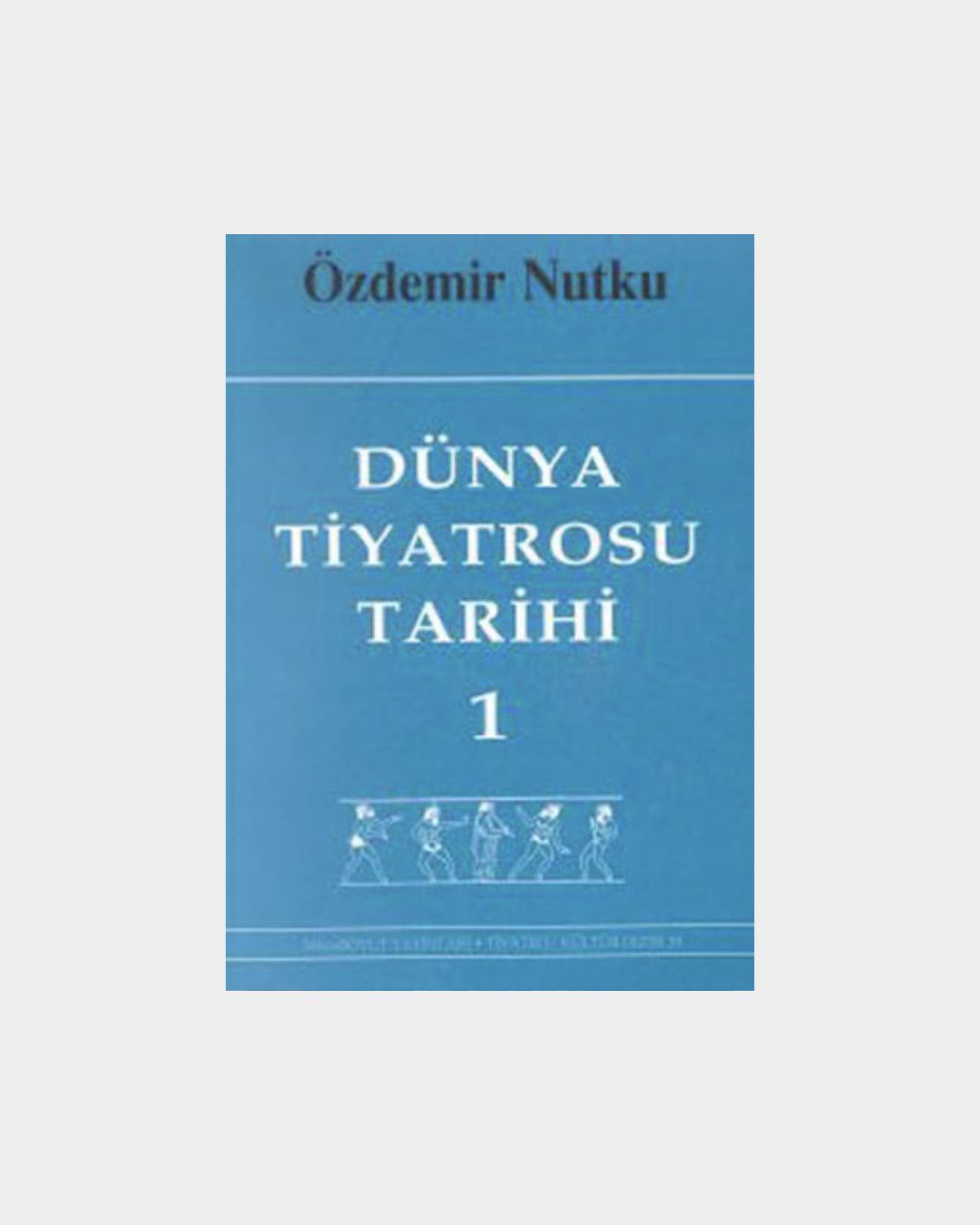 153f0d7c-9c13-42c1-9cf0-a10468dd14a2 Dünya Tiyatrosu Tarihi 1 - Görsel 1