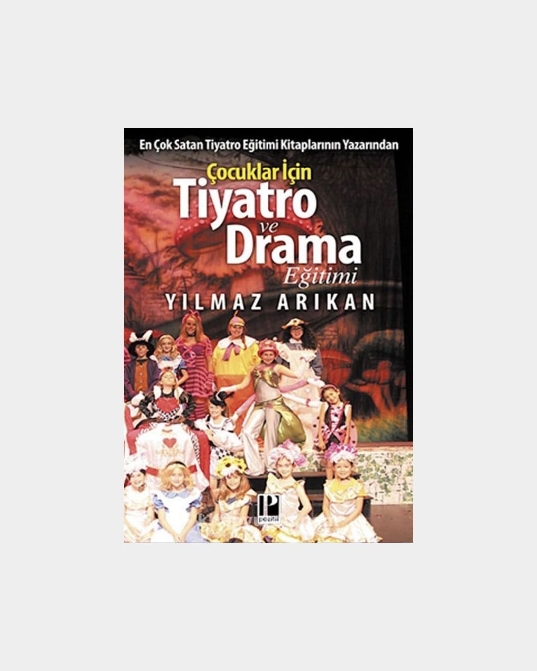 Çocuklar İçin Tiyatro Ve Drama Eğitimi
