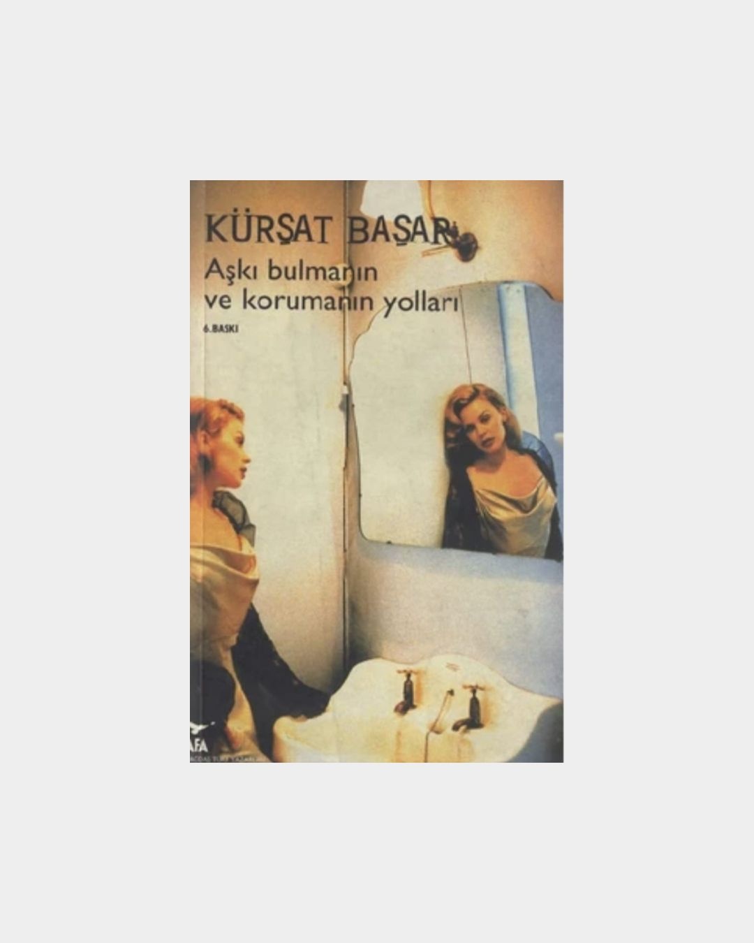 Aşkı Bulmanın Ve Korumanın Yolları