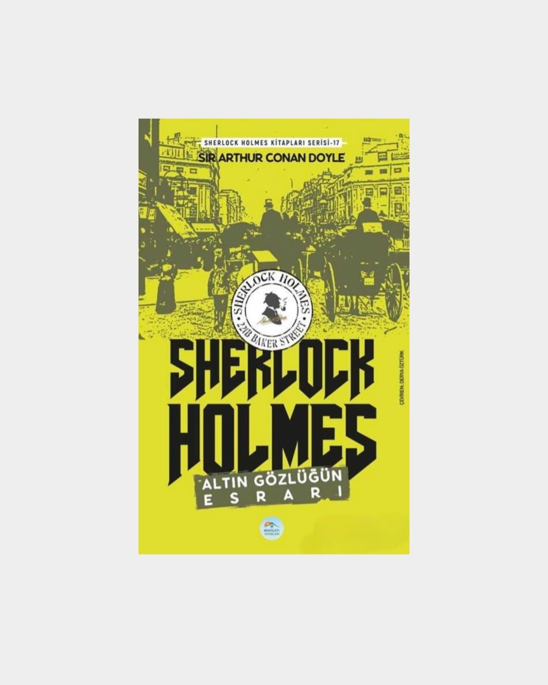 Altın Gözlüğün Esrarı - Sherlock Holmes
