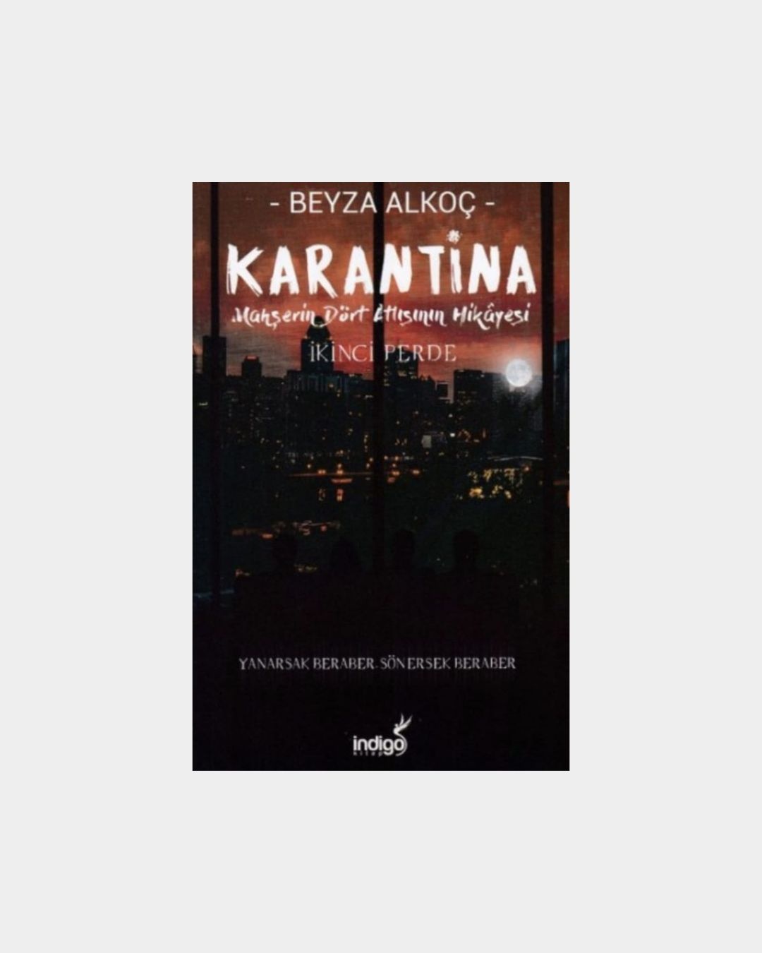 Karantina İkinci Perde