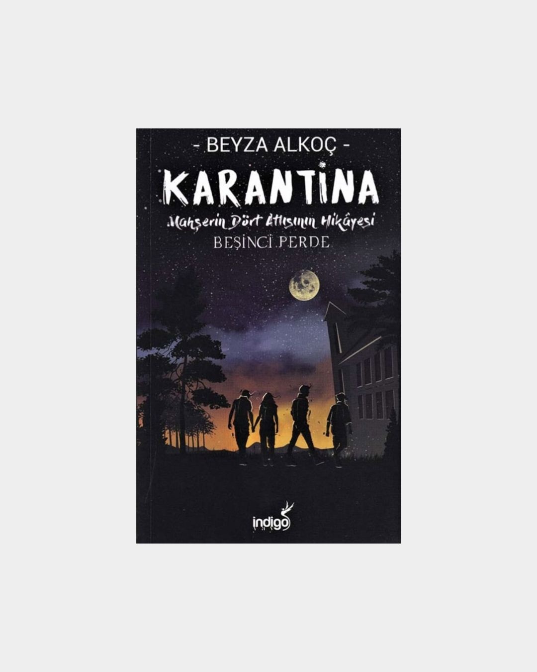 Karantina Beşinci Perde