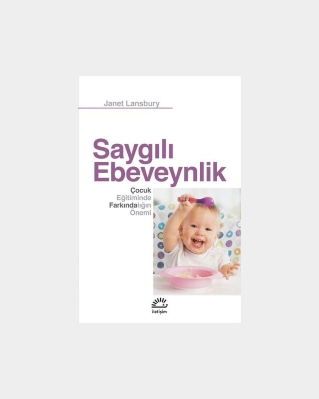 Saygılı Ebeveynlik