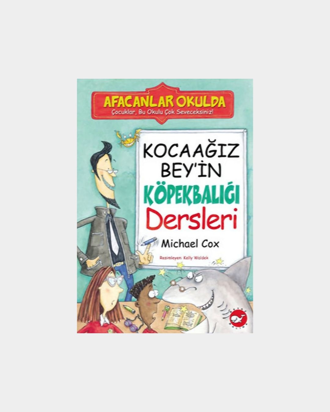 Afacanlar Okulda - Kocaağız Bey'in Köpekbalığı Dersleri