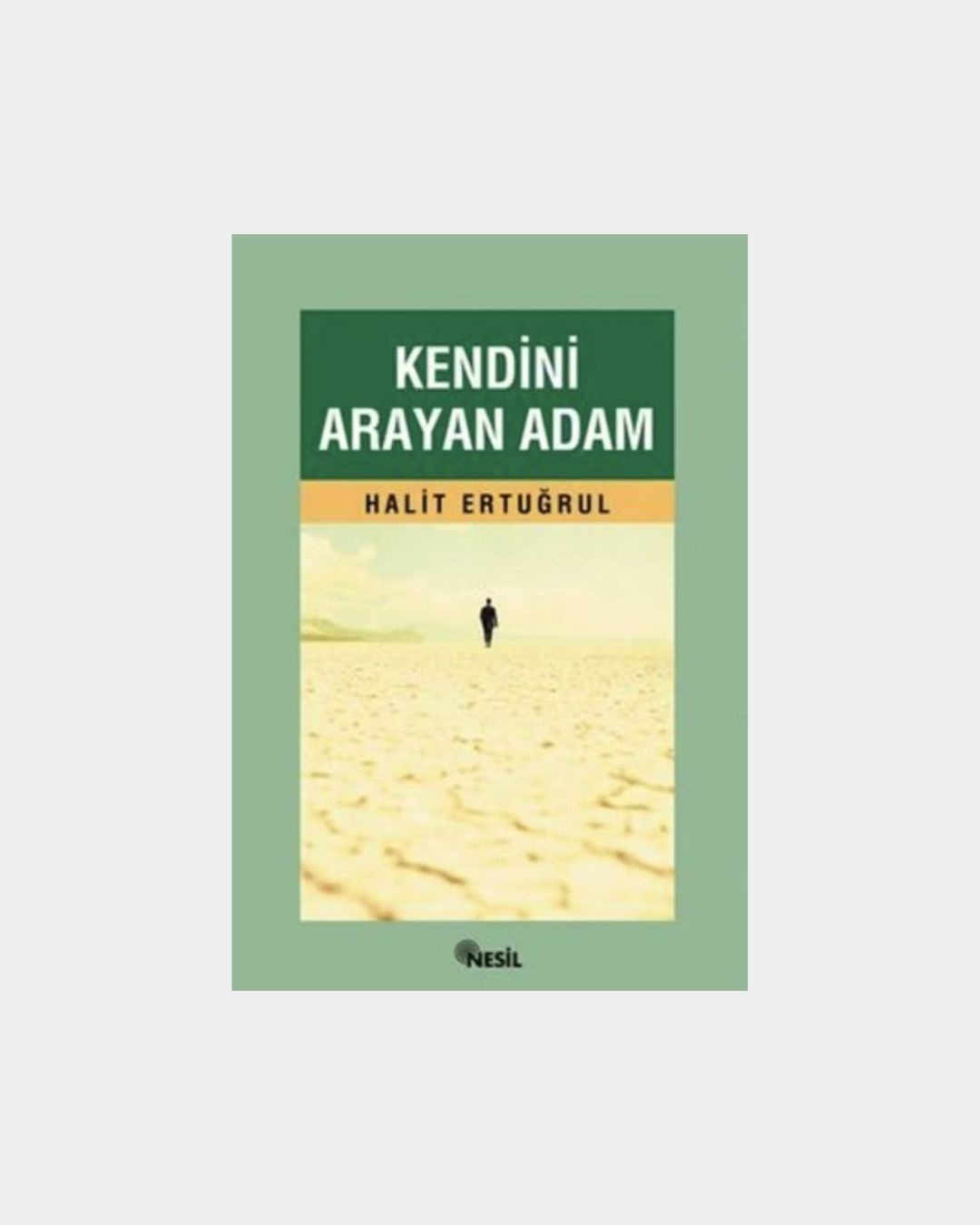 Kendini Arayan Adam