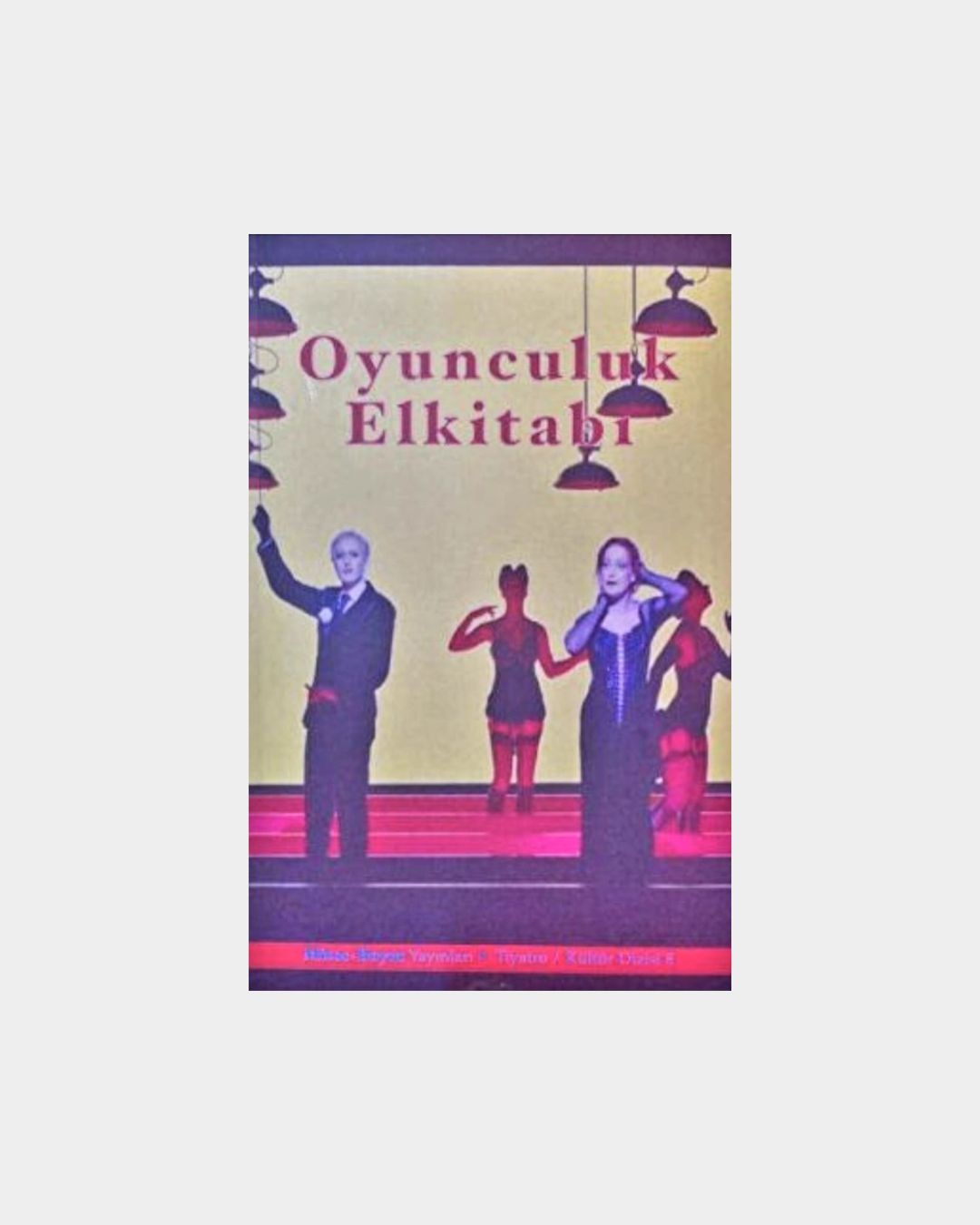 Oyunculuk Elkitabı