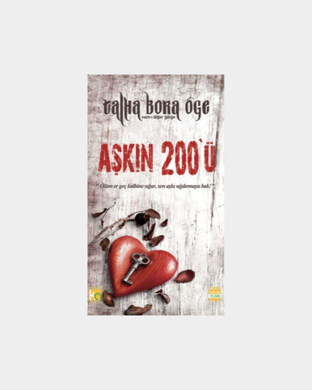 Aşkın 200'ü