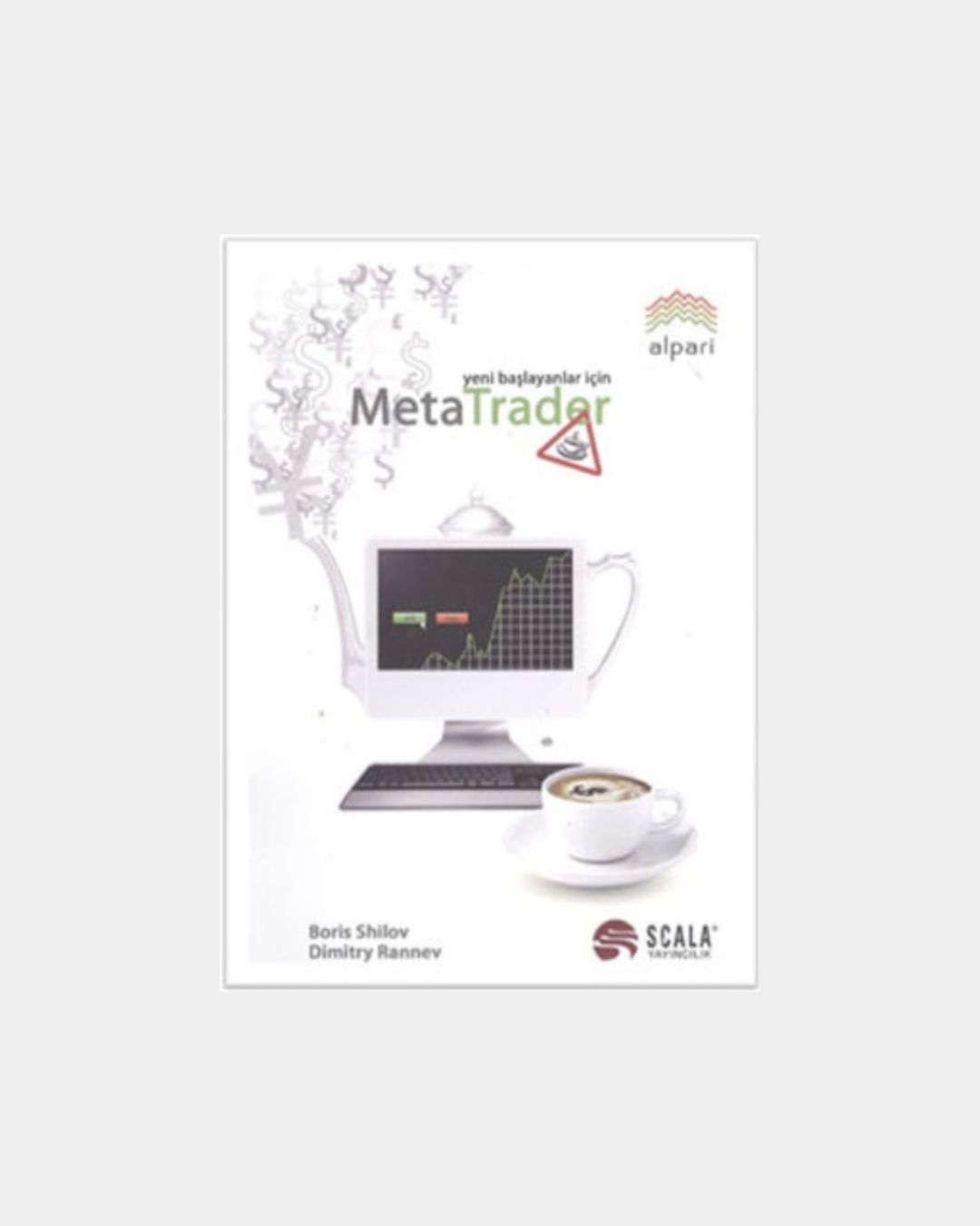 Yeni Başlayanlar İçin Meta Trader