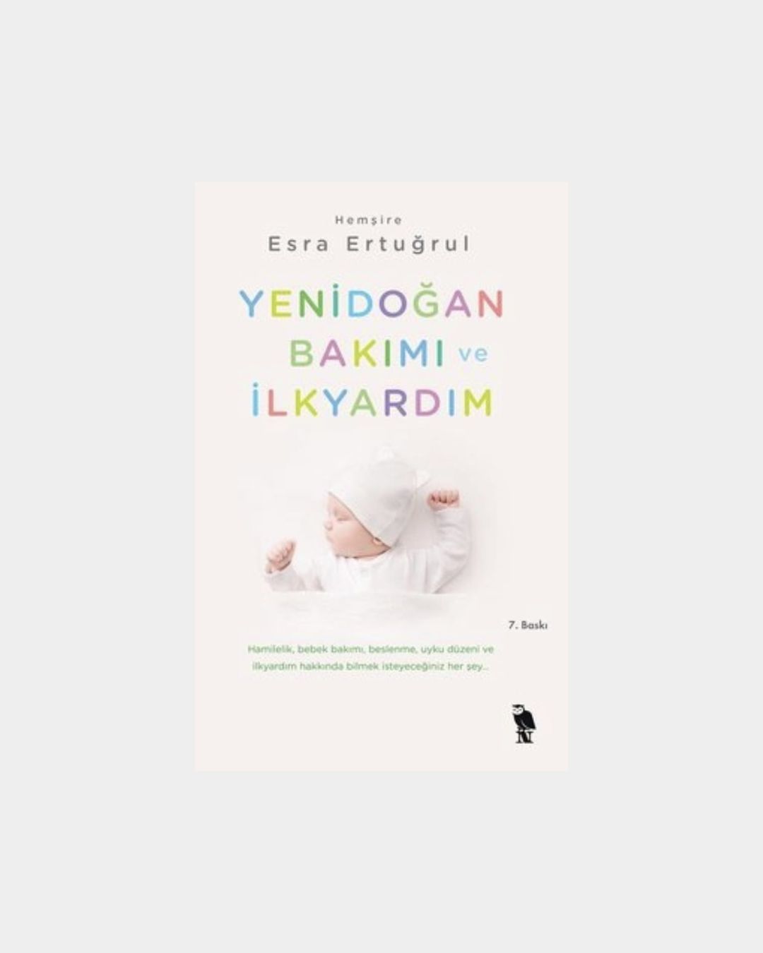 c71793ec-7146-4b41-a81d-3edda65300a3 Yenidoğan Bakımı Ve İlkyardım - Görsel 1