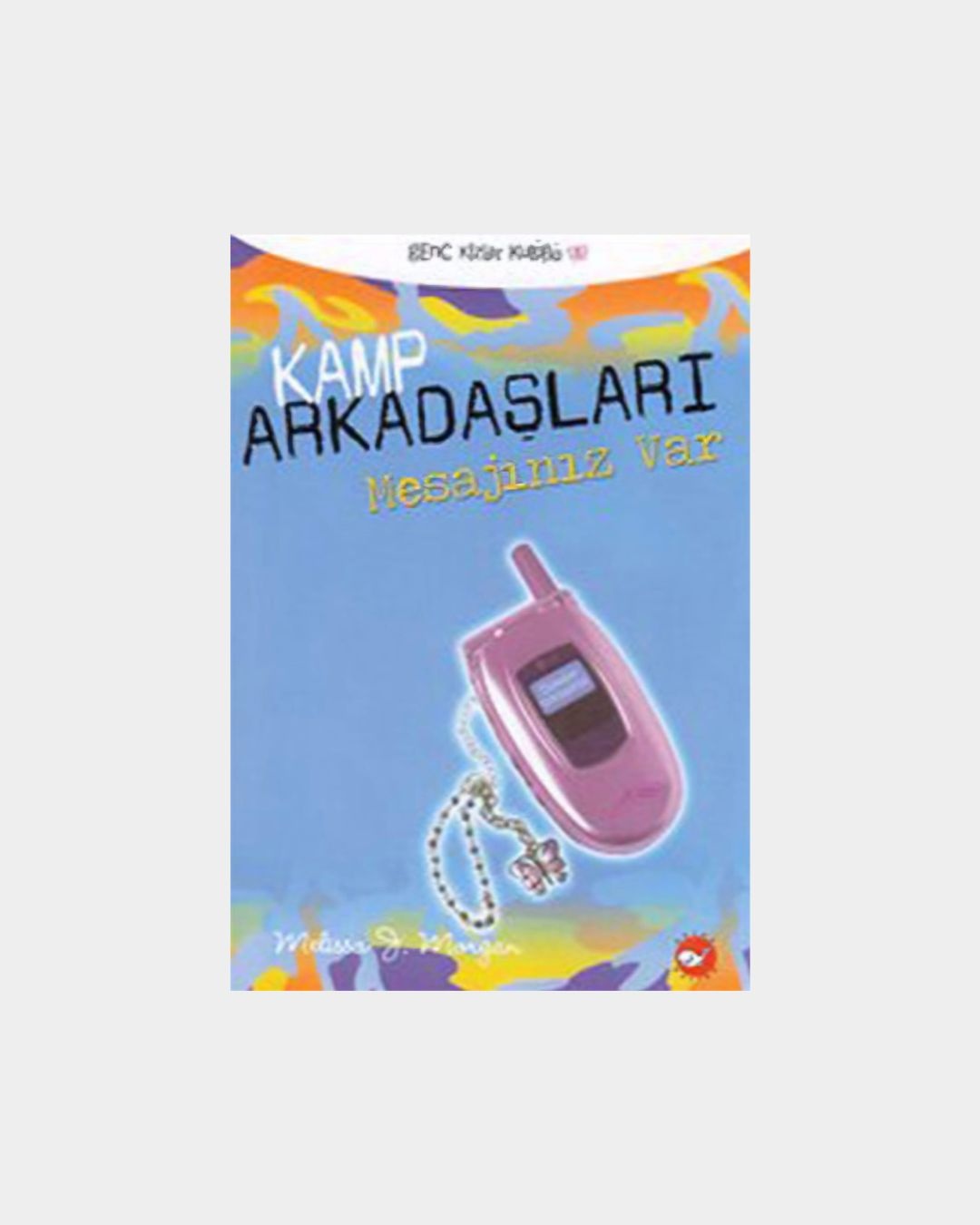 Kamp Arkadaşları - Mesajınız Var
