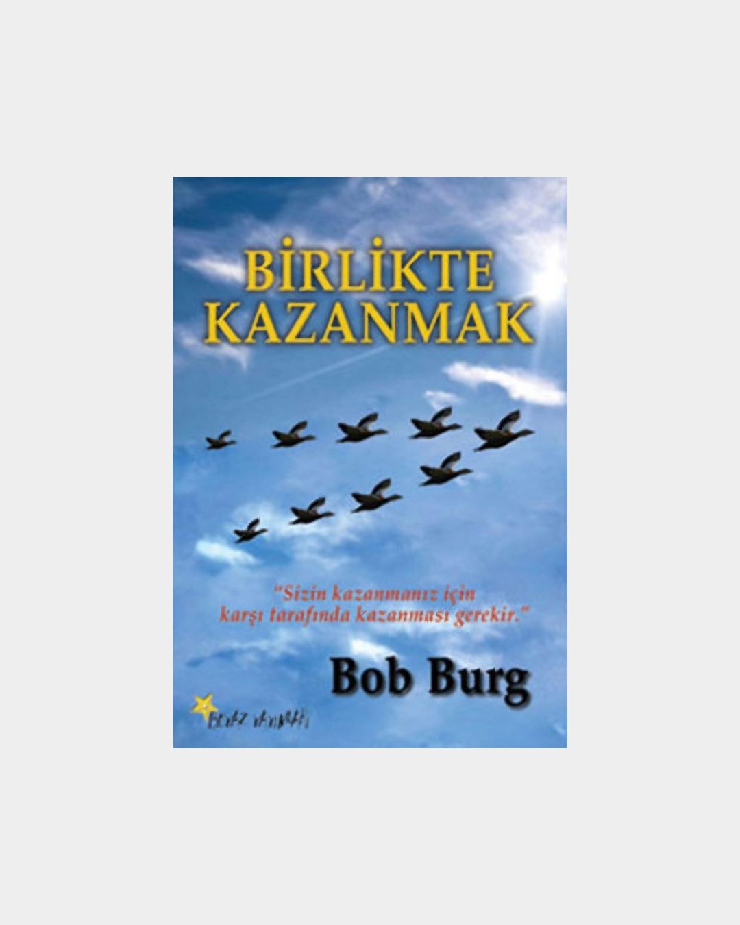 Birlikte Kazanmak