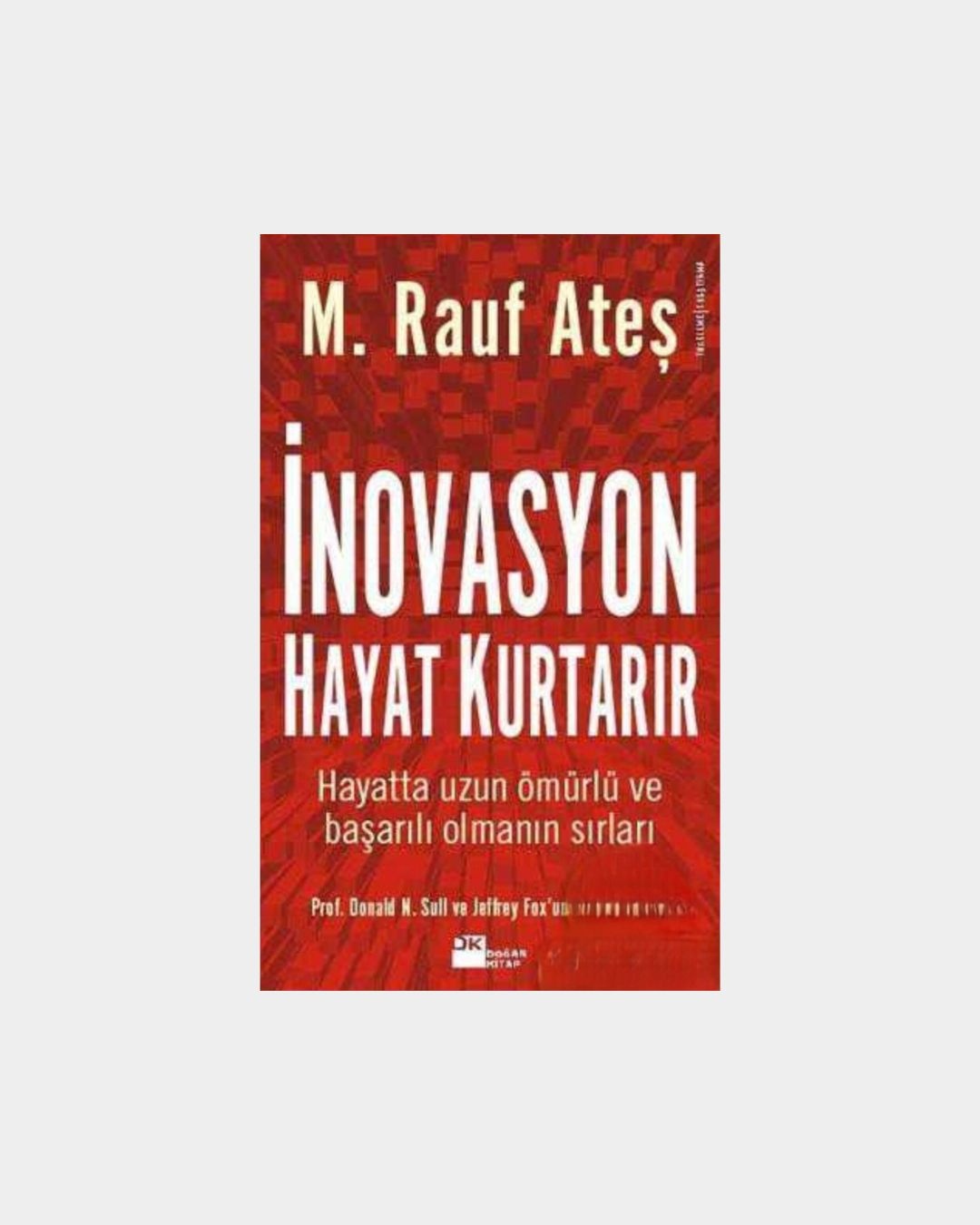 İnovasyon Hayat Kurtarır
