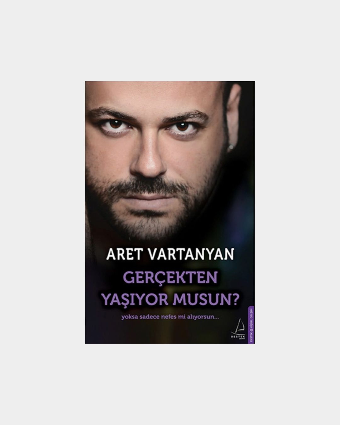 Gerçekten Yaşıyor Musun?