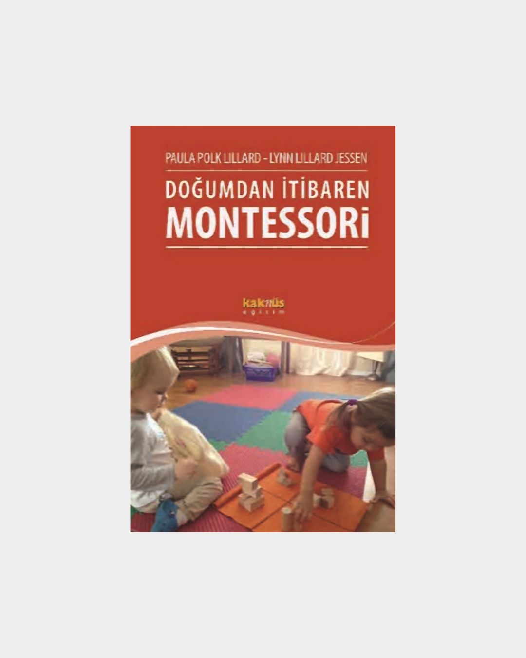 Doğumdan İtibaren Montessori