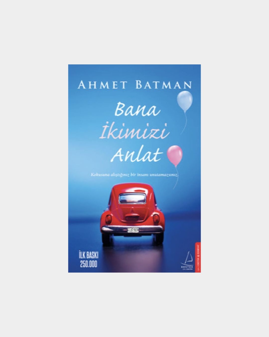Bana İkimizi Anlat