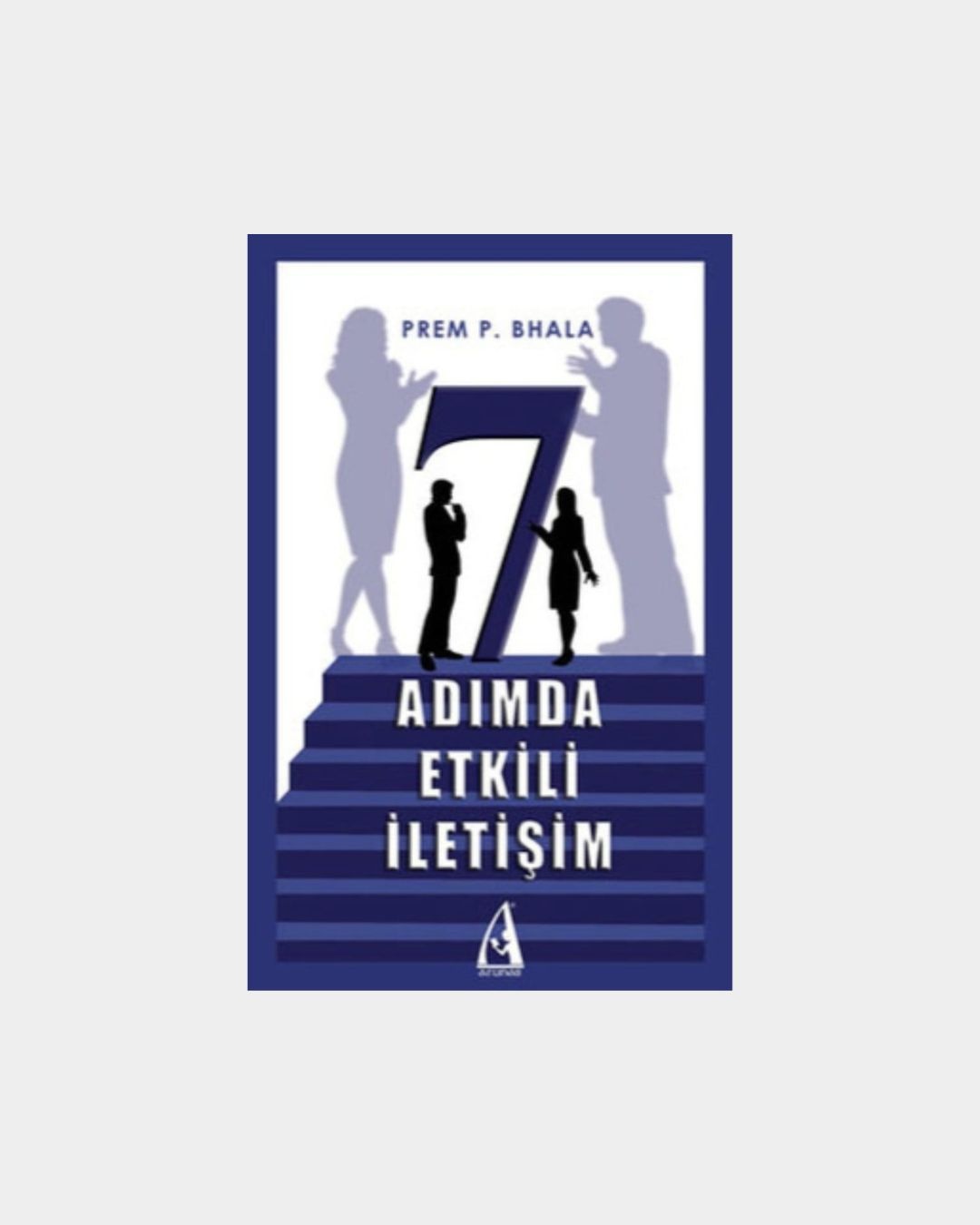 7 Adımda Etkili İletişim