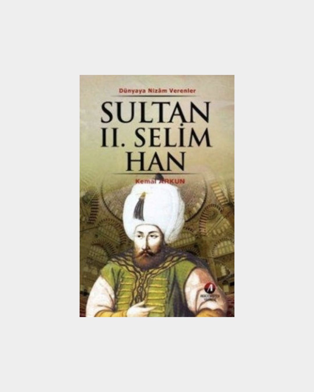 Sultan II. Selim Han