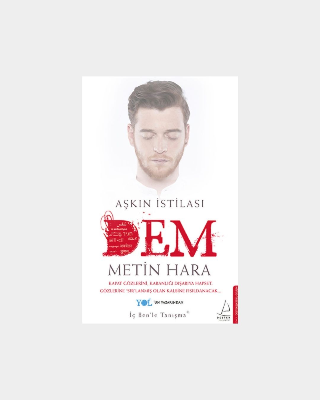 Aşkın İstilası - Dem