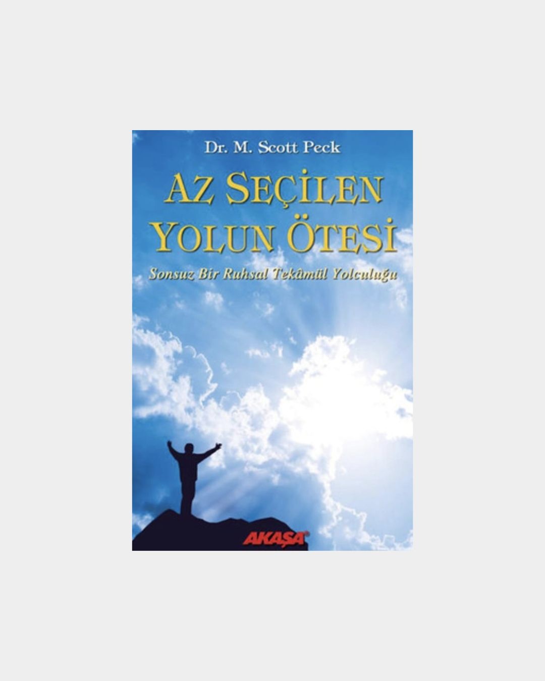 Az Seçilen Yolun Ötesi