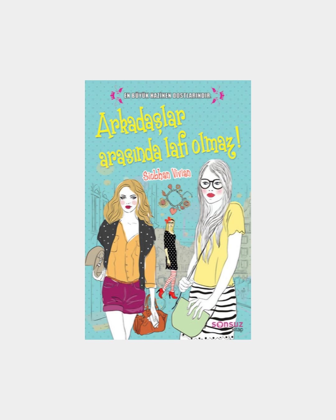 Arkadaşlar Arasında Lafı Olmaz