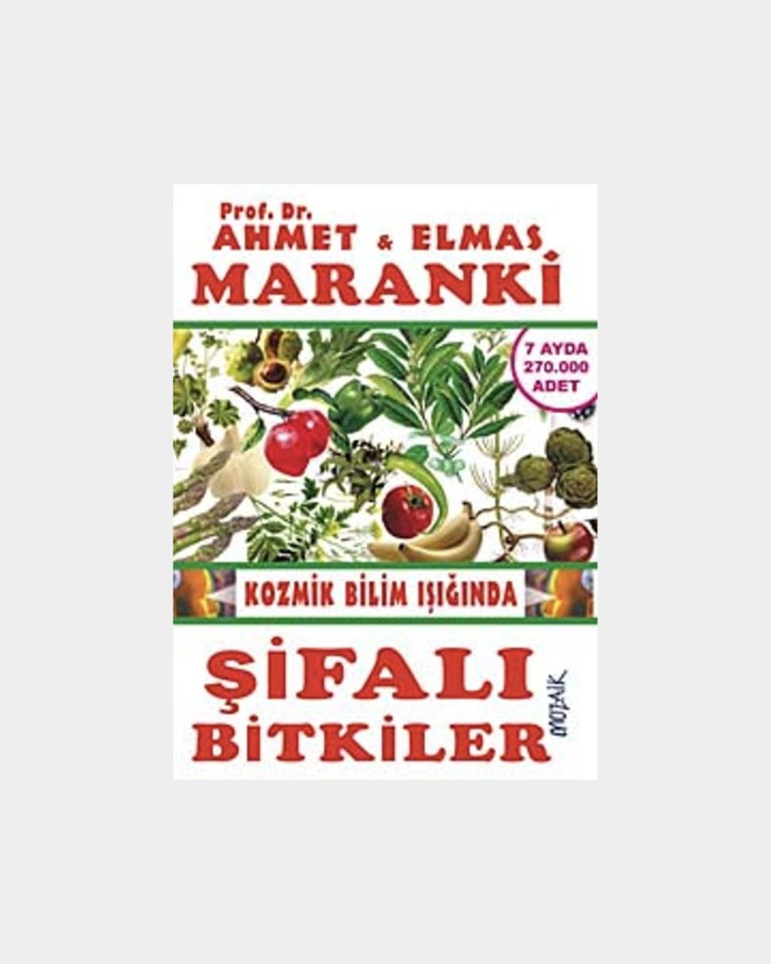 Kozmik Bilimin Işığında Şifalı Bitkiler