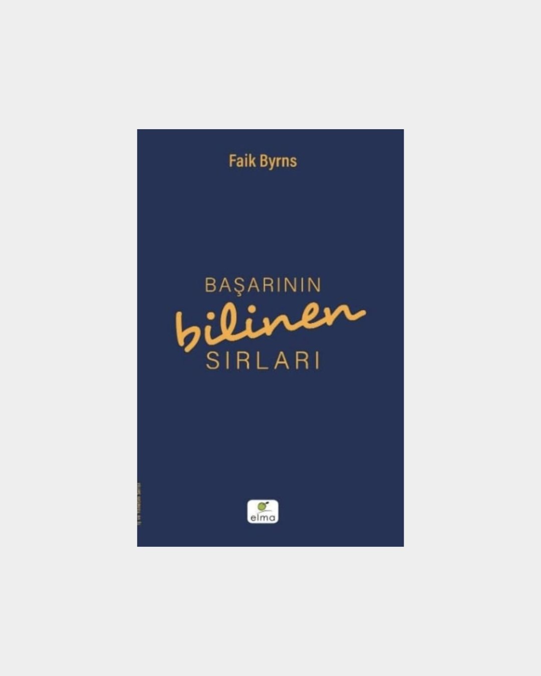 Başarının Bilinen Sırları
