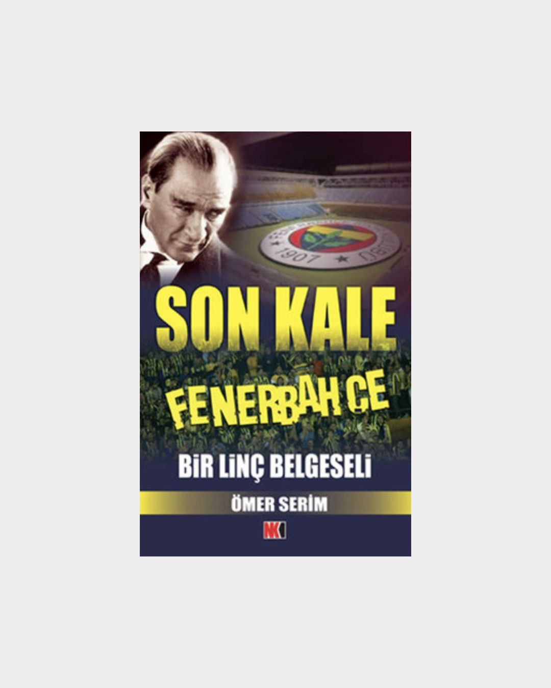 62bd5049-51b5-4826-a80a-cf90dc009ad4 Son Kale Fenerbahçe: Bir Linç Belgeseli - Görsel 1