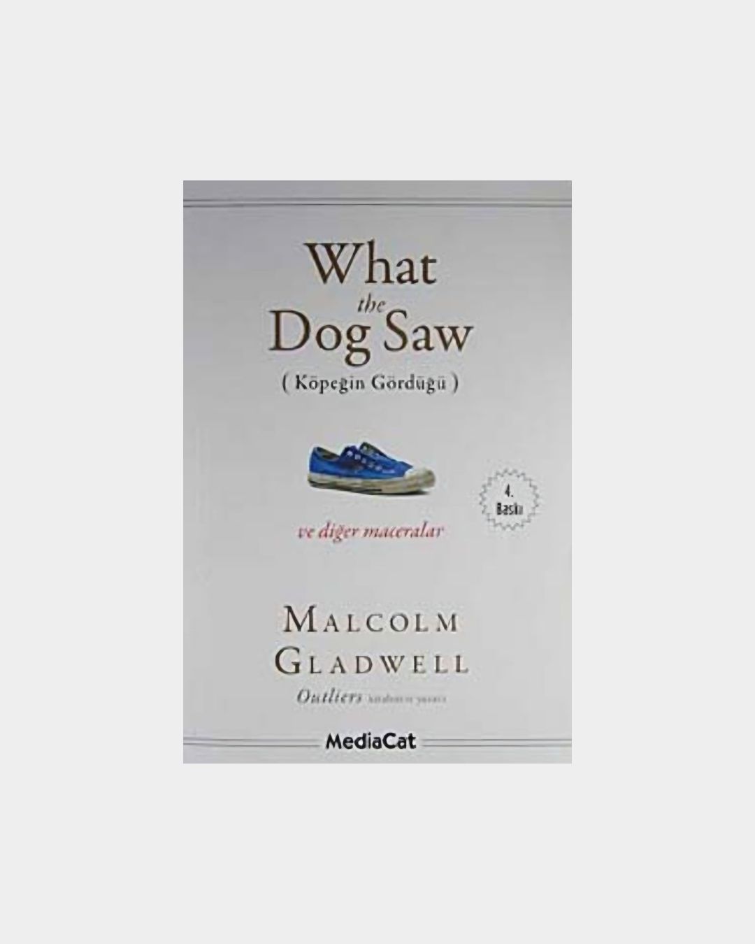 7ec50d2a-f2d6-41c3-a453-4c9d845a502e Köpeğin Gördüğü (What The Dog Saw) - Görsel 1