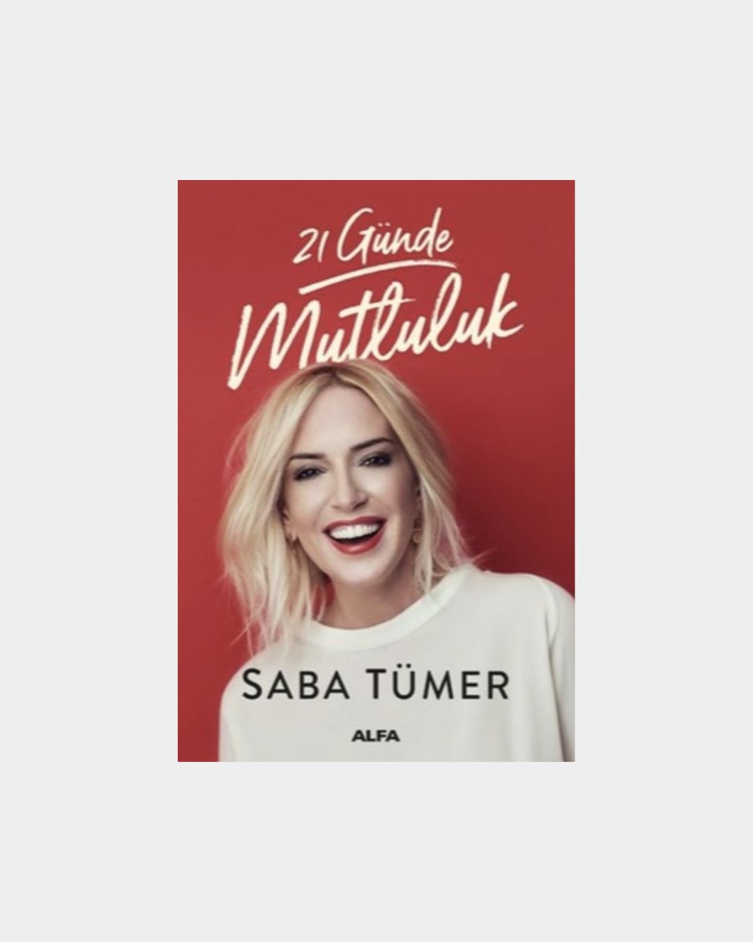 9c5ab14b-969b-4025-b9bc-db2eb9535b63 21 Günde Mutluluk - Görsel 1