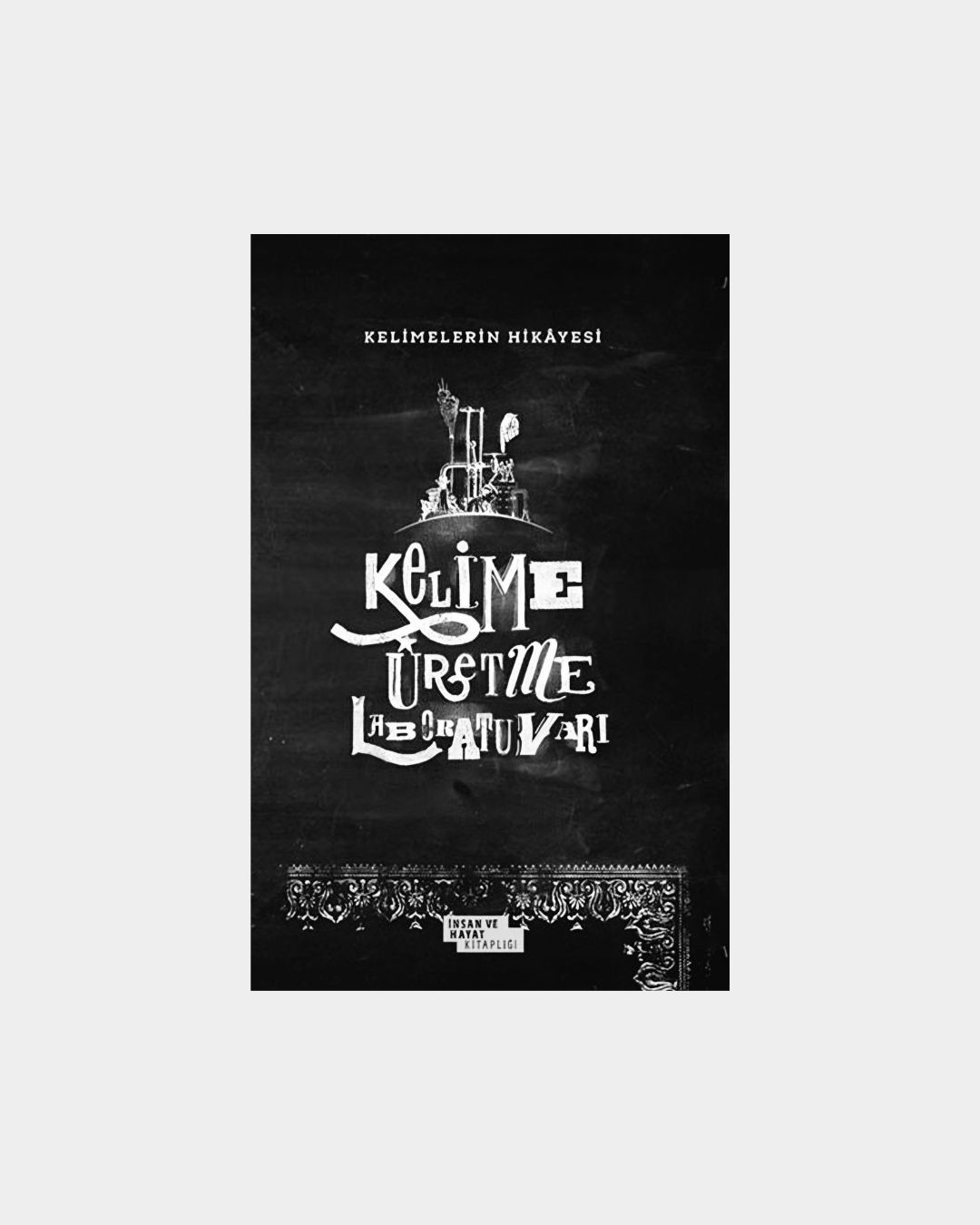 Kelime Üretme Laboratuvarı - Kelimelerin Hikayesi 1