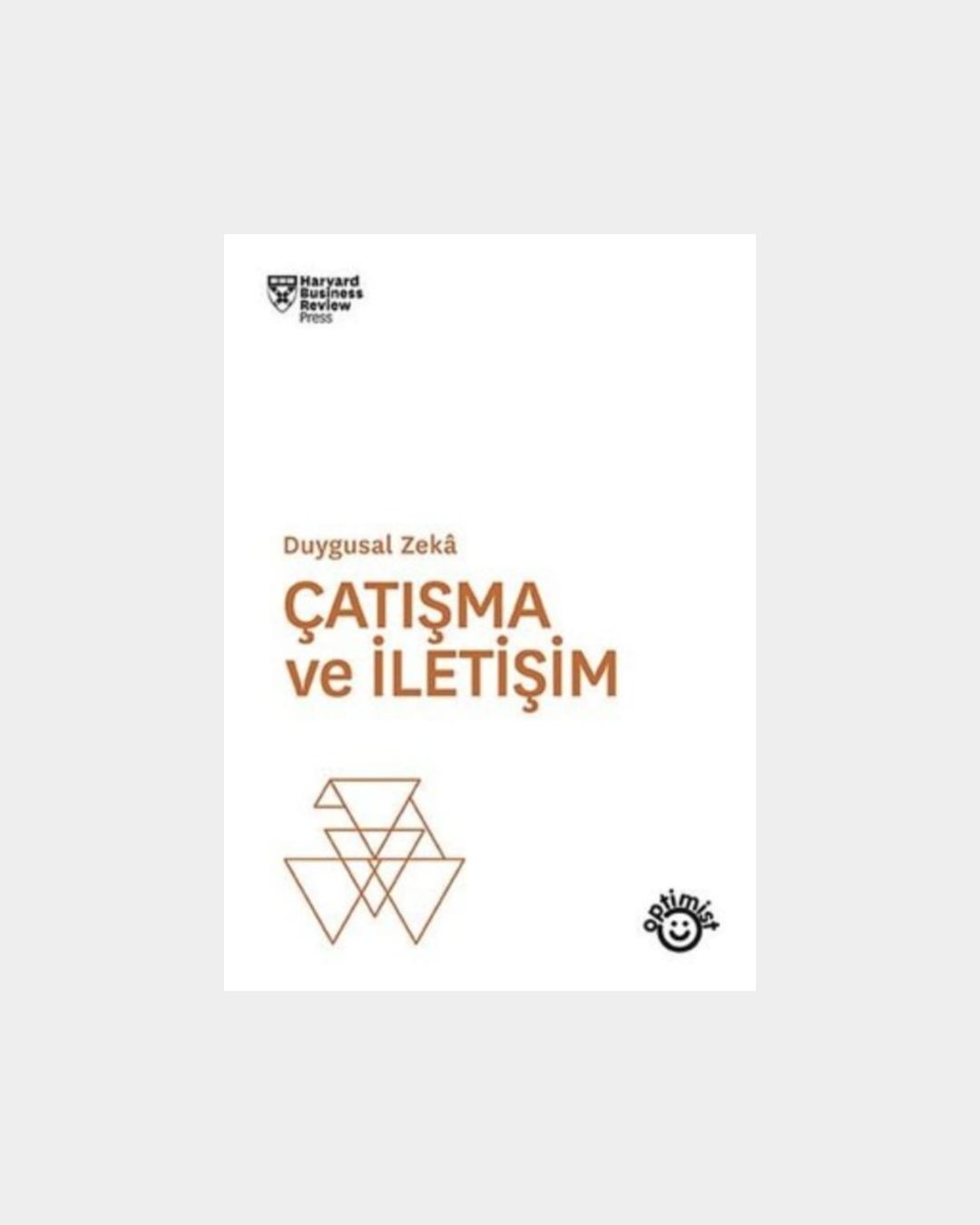 Çatışma Ve İletişim - Duygusal Zeka