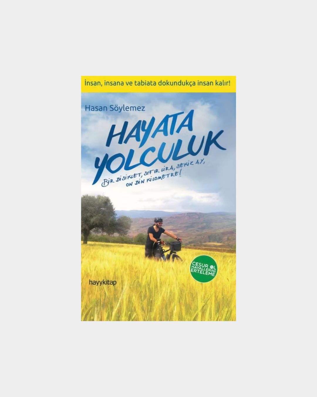 Hayata Yolculuk