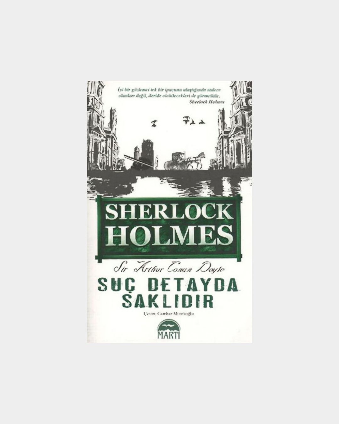 Suç Detayda Saklıdır - Sherlock Holmes