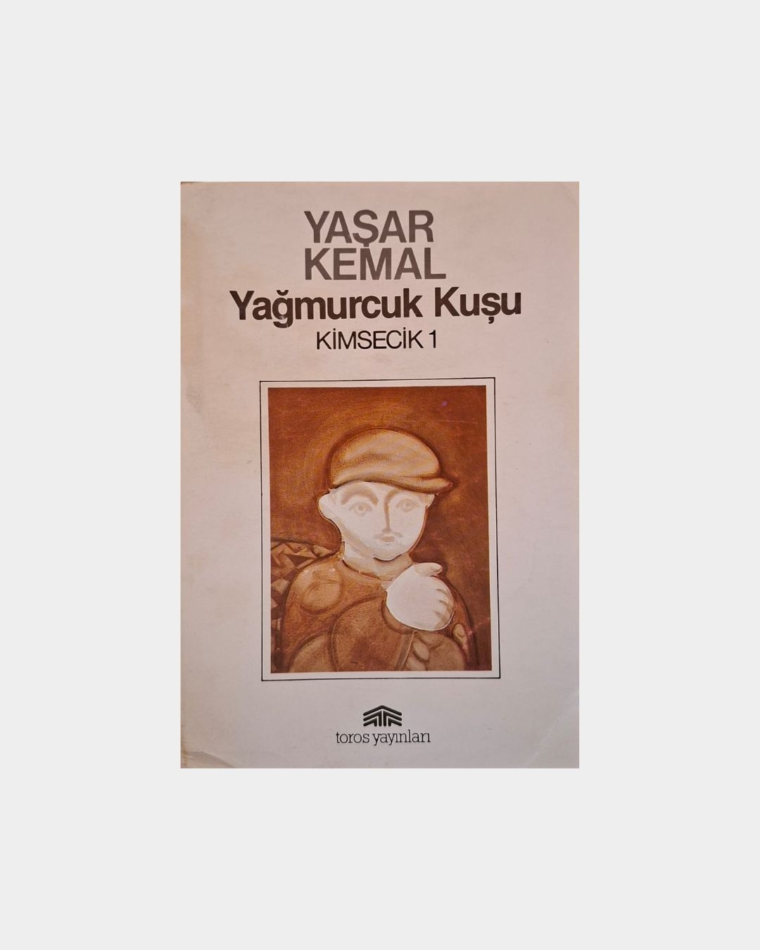 Yağmurcuk Kuşu - Kimsecik 1 (1993 Basımı)