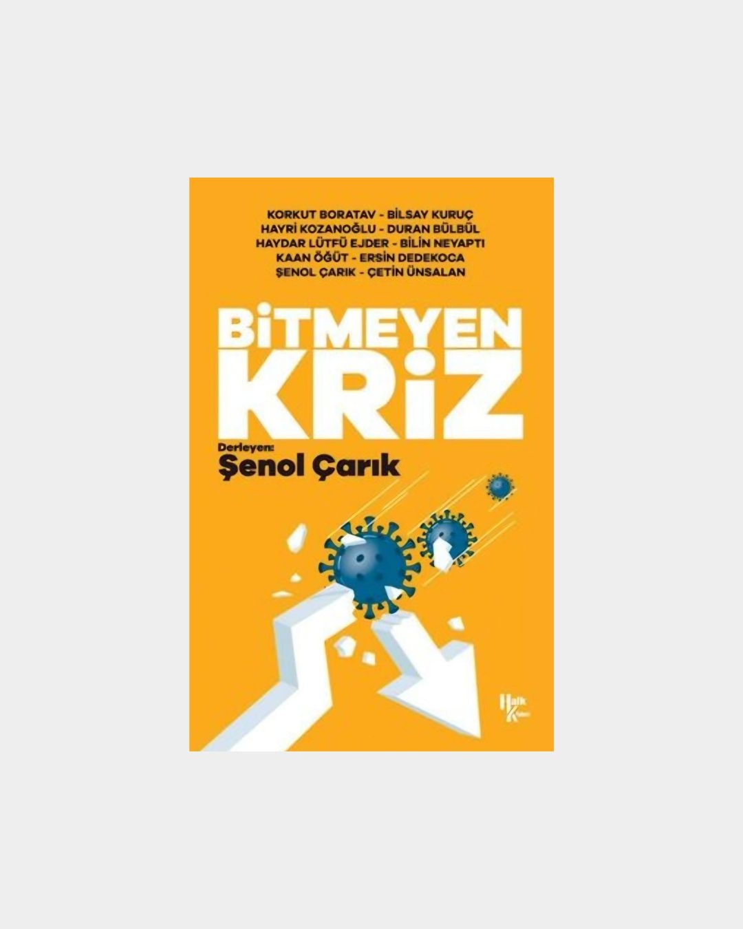 Bitmeyen Kriz