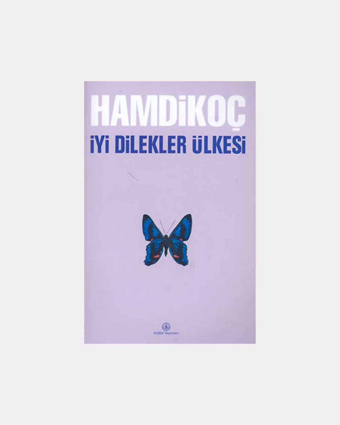 3e9574bc-eec9-40c4-b6cc-00d738bc7e2b İyi Dilekler Ülkesi - Görsel 1