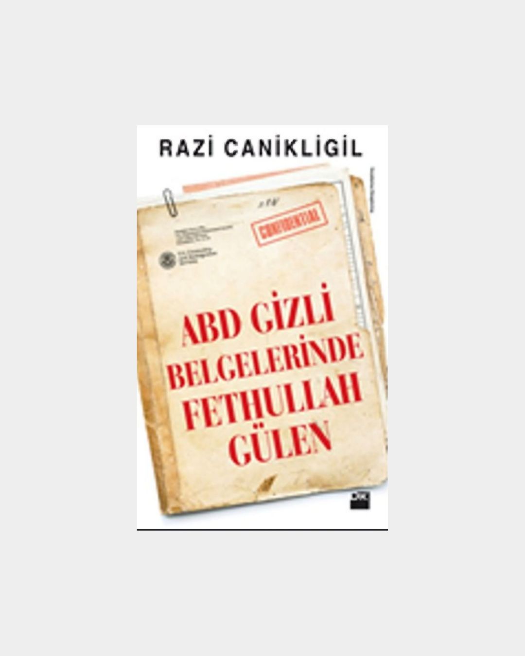5f5bfdc8-f817-4ebf-89a5-0ce6edee3c34 ABD Gizli Belgelerinde Fethullah Gülen - Görsel 1