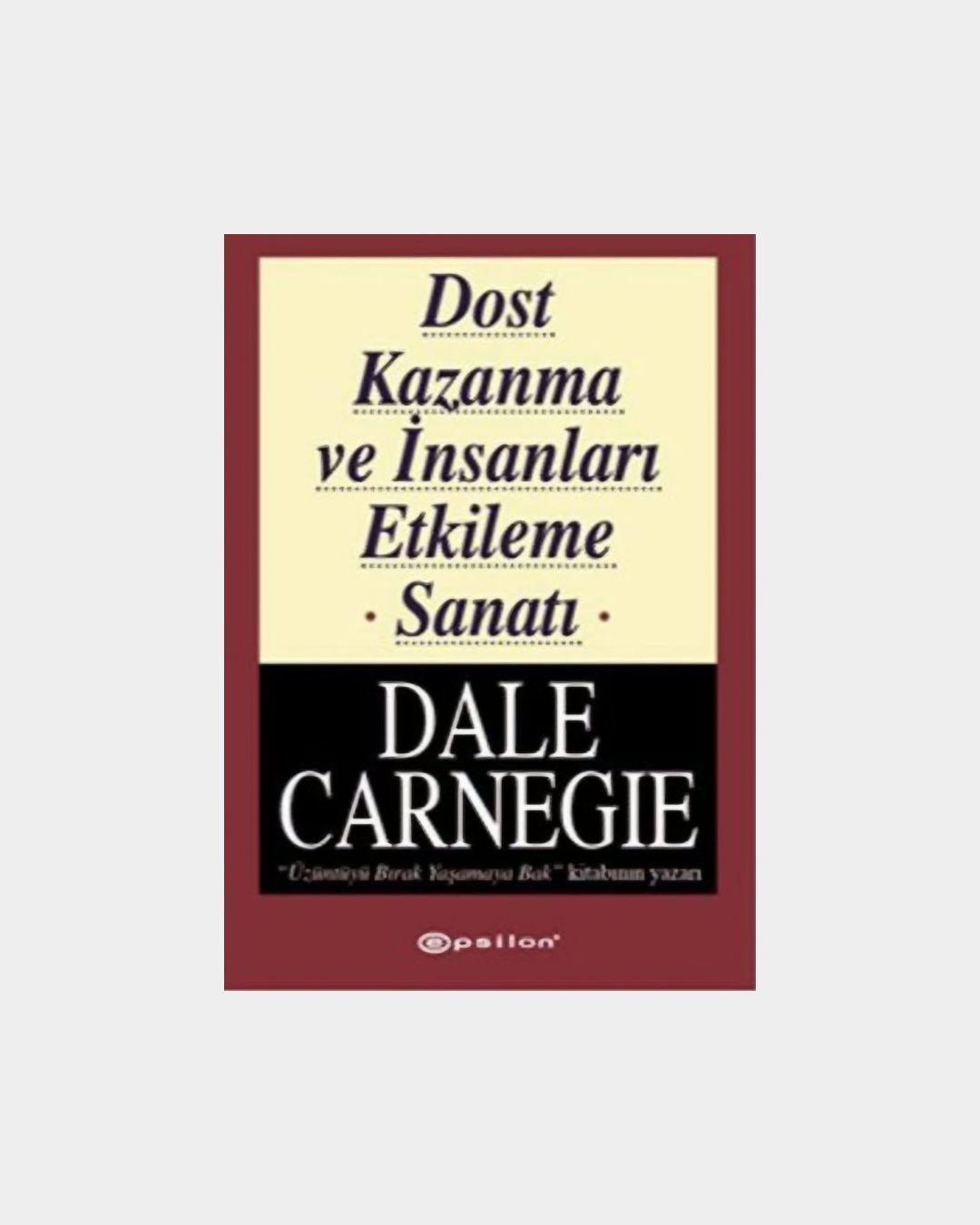 Dost Kazanma Ve İnsanları Etkileme Sanatı