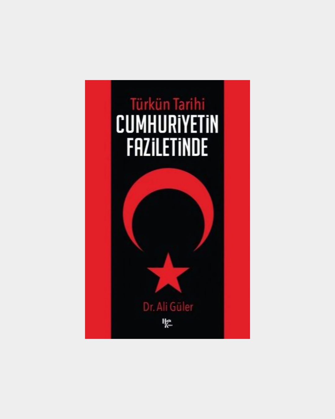 927c190a-be07-412d-9bd0-e189ce8581ce Türkün Tarihi - Cumhuriyetin Faziletinde - Görsel 1