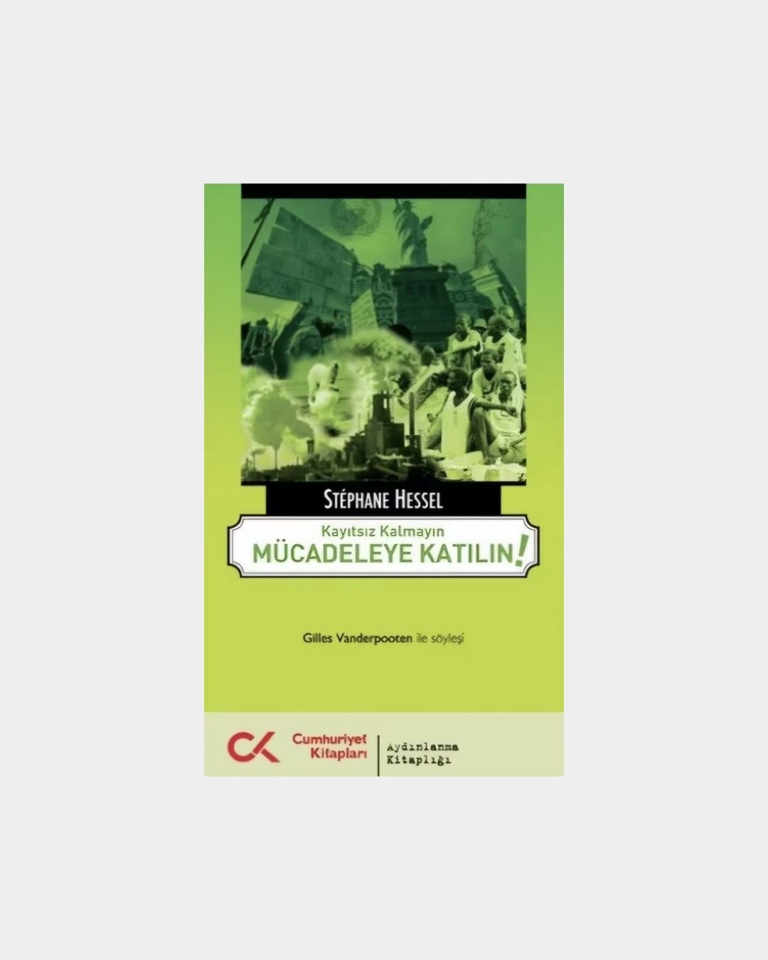 Mücadeleye Katılın! Kayıtsız Kalmayın