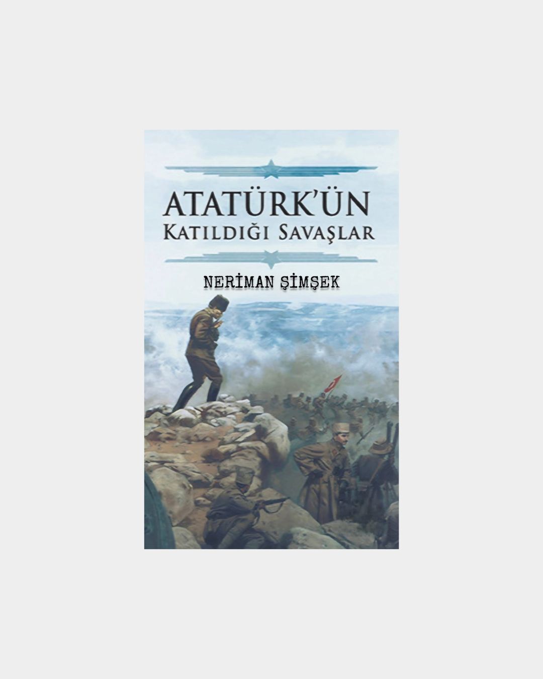 c734b479-b63f-4e16-8d2e-a9cb7c302f0d Atatürk'ün Katıldığı Savaşlar - Görsel 1
