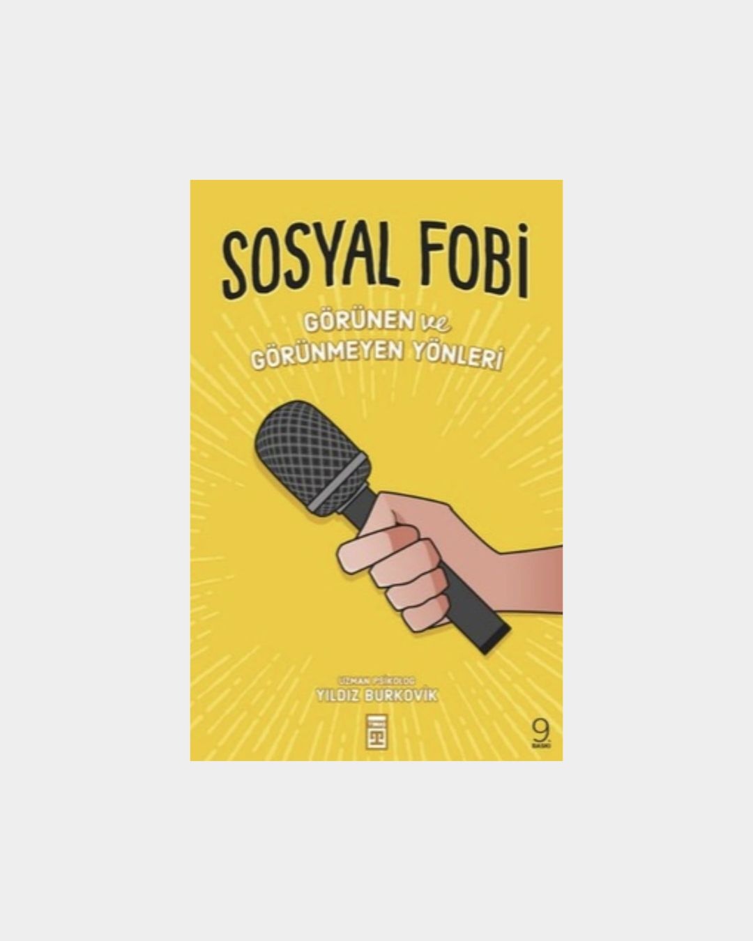 Sosyal Fobi - Görünen Ve Görünmeyen Yönleri