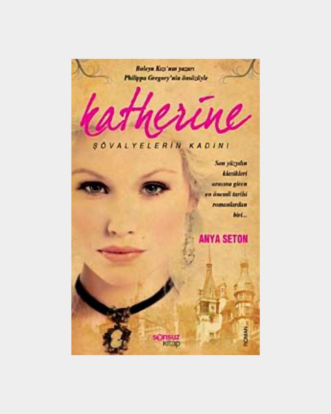 Katherine Şövalyelerin Kadını