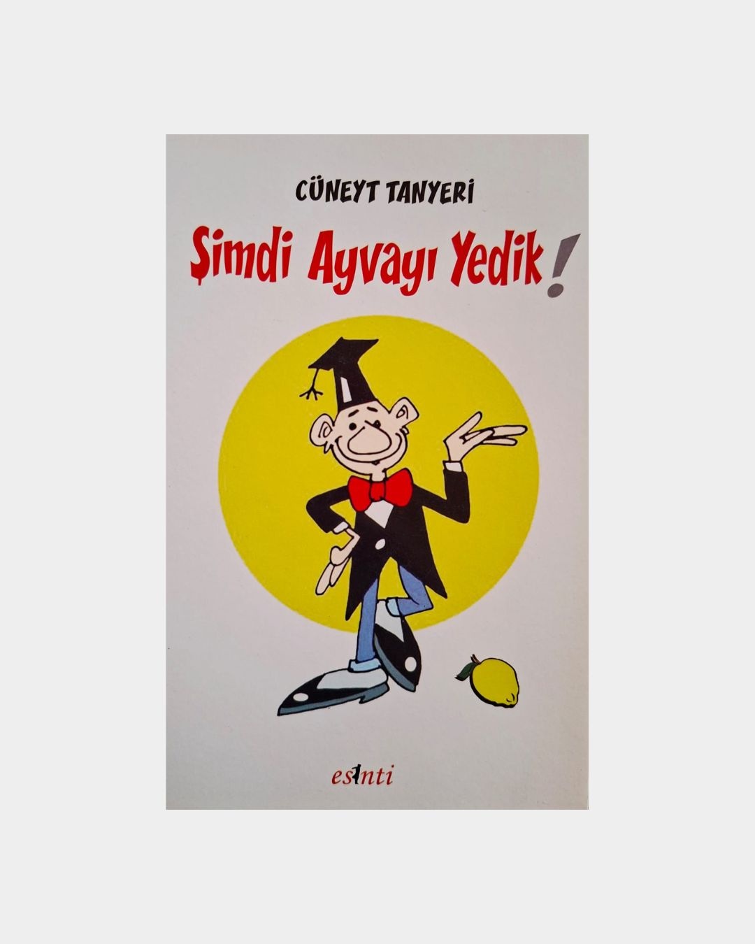 Şimdi Ayvayı Yedik!