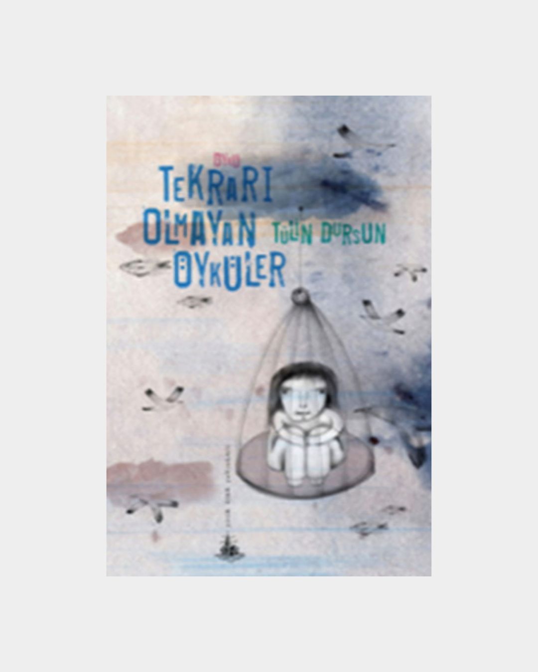 3619e220-e547-4c44-9cf2-0f4cb2c732bf Tekrarı Olmayan Öyküler - Görsel 1