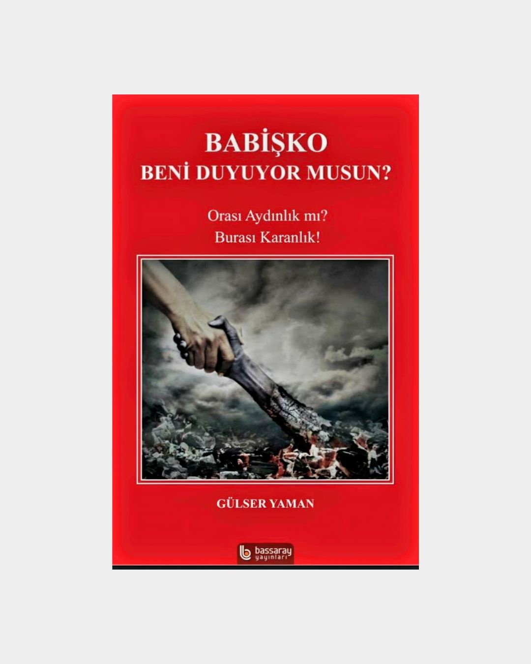 Babişko Beni Duyuyor Musun?