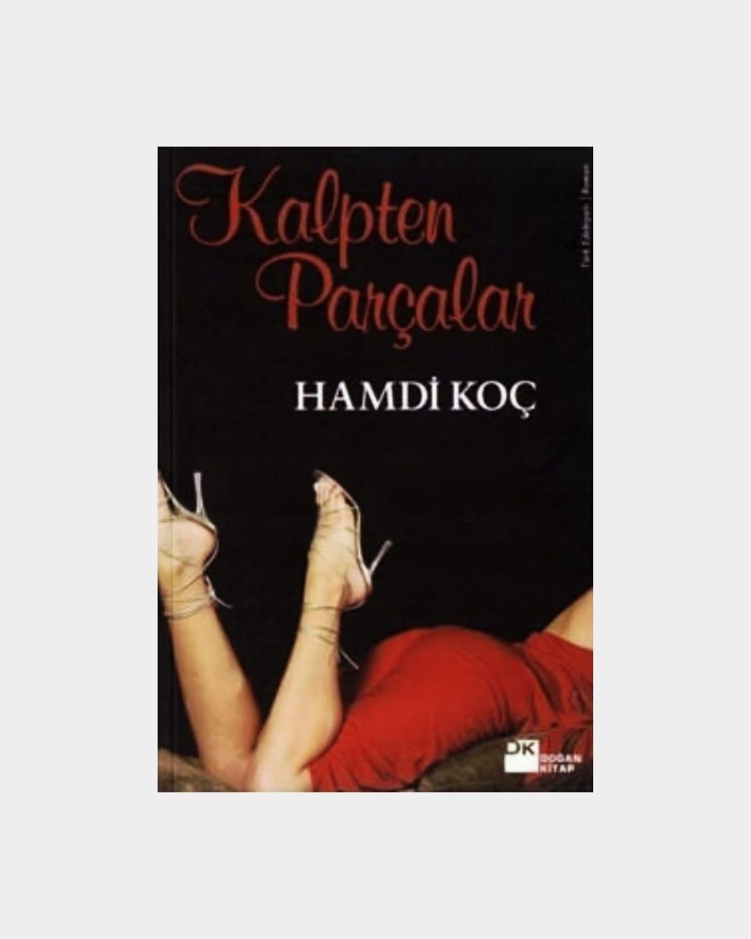 Kalpten Parçalar