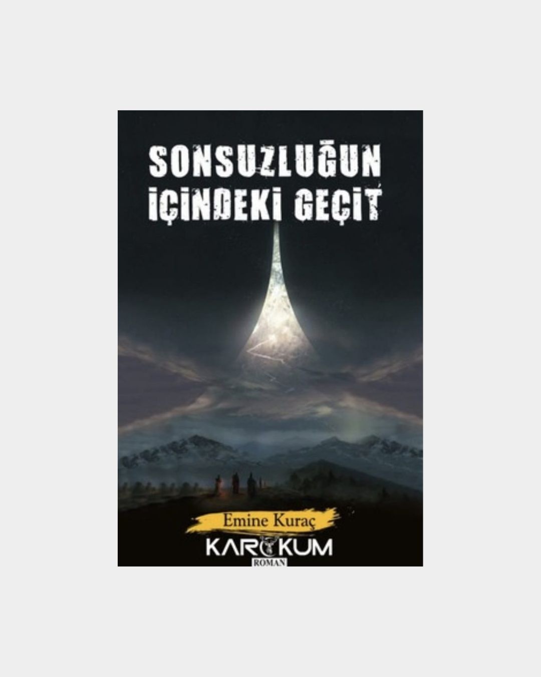 Sonsuzluğun İçindeki Geçit